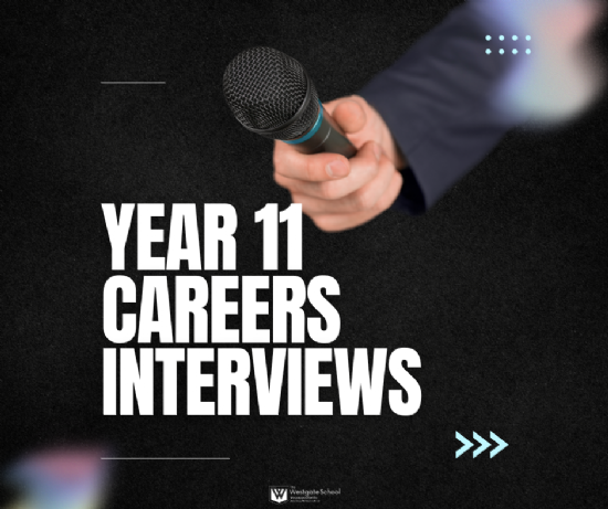 The Westgate School - Year 11 Careers Interviews Begin